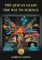 The Qur'an Leads the Way to Science.jpeg