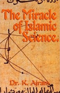 The Miracle of Islamic Science.jpg